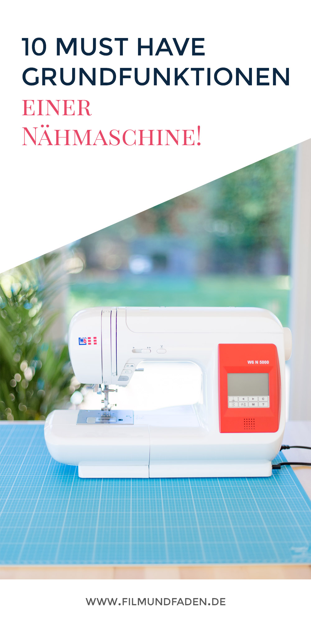 10 MUST HAVE Grundfunktionen einer Nähmaschine!