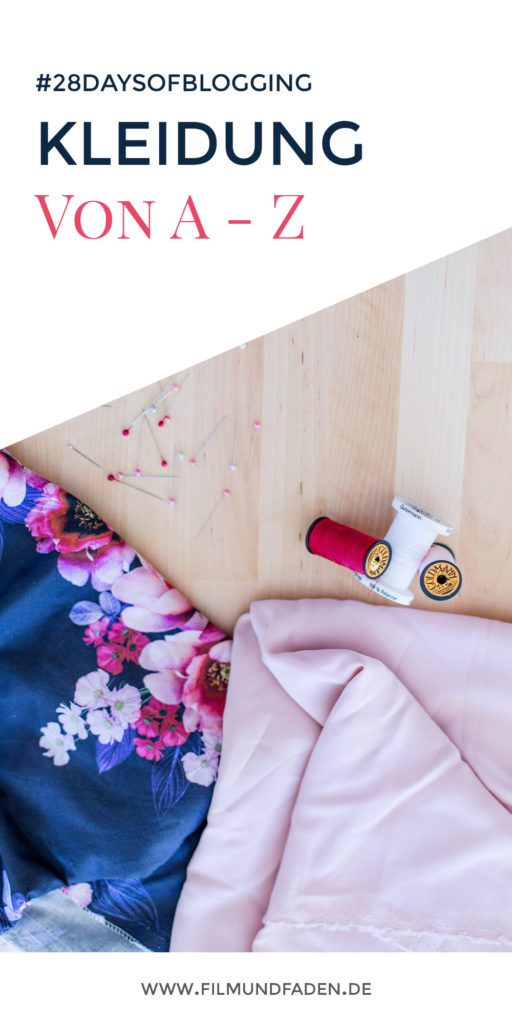 #28DaysOfBlogging: Kleidung von A - Z