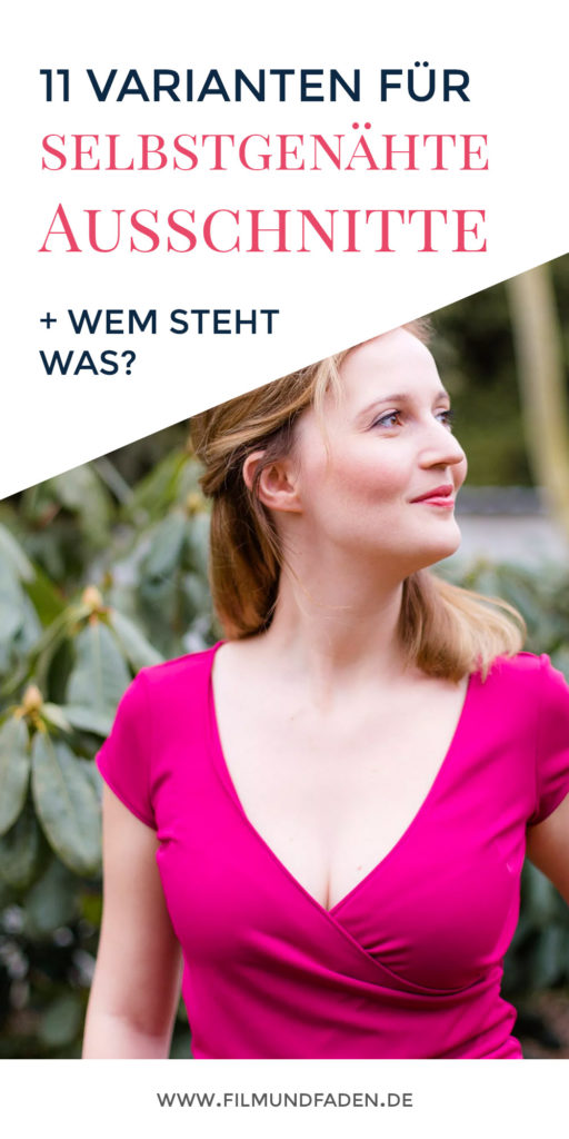 11 Varianten für selbstgenähte Ausschnitte und wem steht eigentlich was?