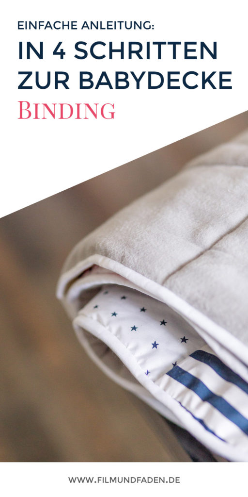 In 4 Schritten zur Babydecke: Binding